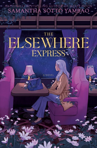 The Elsewhere Express by Samantha Sotto Yambao