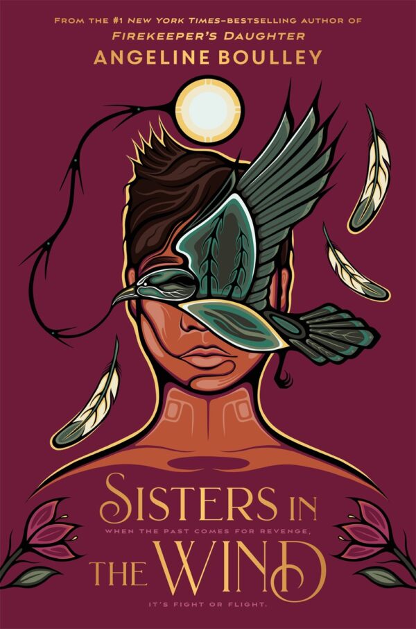 Sisters in the Wind by Angeline Boulley (Signed)
