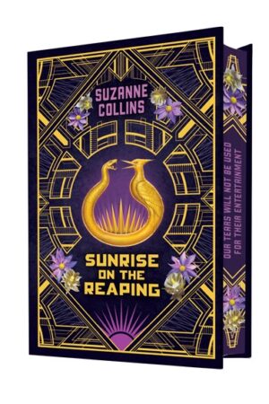 Sunrise on the Reaping by Suzanne Collins (Collector's Edition)