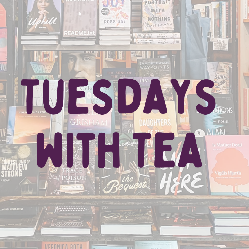 Tuesdays with Tea Book Club