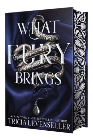 What Fury Brings by Tricia Levenseller