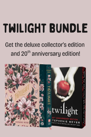 Twilight bundle! Get the deluxe collector’s edition and 20th anniversary edition!