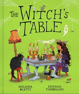 Waverley: The Witch's Table by Melinda Beatty