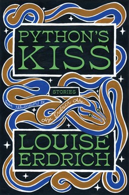 Python's Kiss by Louise Erdrich
