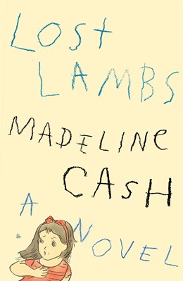 February: Lost Lambs by Madeline Cash