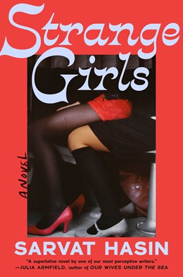 Strange Girls by Sarvat Hasin