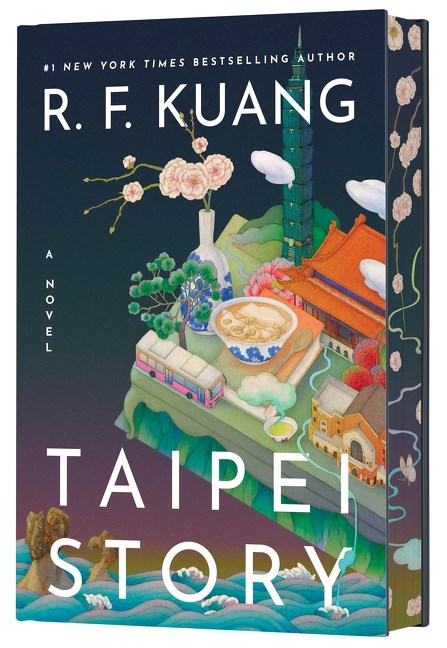 Taipei Story (Deluxe Limited Edition) by R. F. Kuang