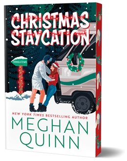 Christmas Staycation by Meghan Quinn (Deluxe Edition)