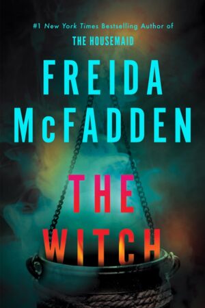 The Witch by Freida McFadden (Deluxe Edition)