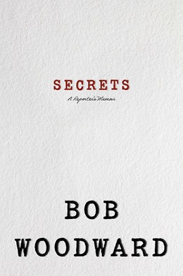 Secrets by Bob Woodward