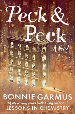 Peck & Peck by Bonnie Garmus