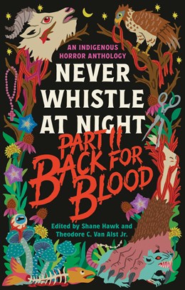 Back for Blood edited by Shane Hawk and Theodore C. Van Alst Jr.