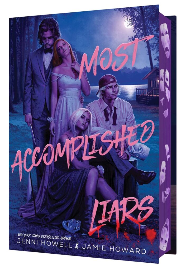 Most Accomplished Liars by Jenni Howell & Jamie Howard (Signed + Personalized)